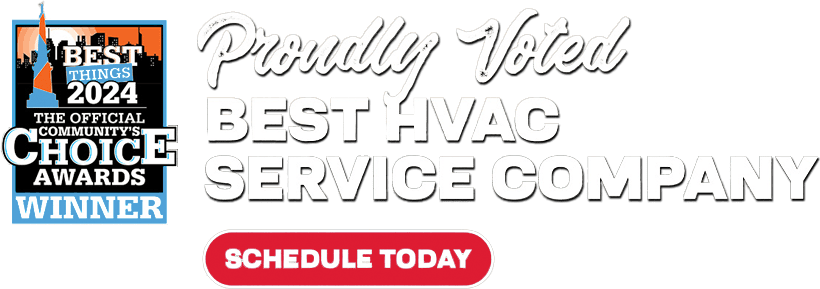 Badge Reading “Best Things 2024 Winner” Next To Text Stating “Proudly Voted Best Hvac Service Company” And A Red Button Labeled “Schedule Today.”.